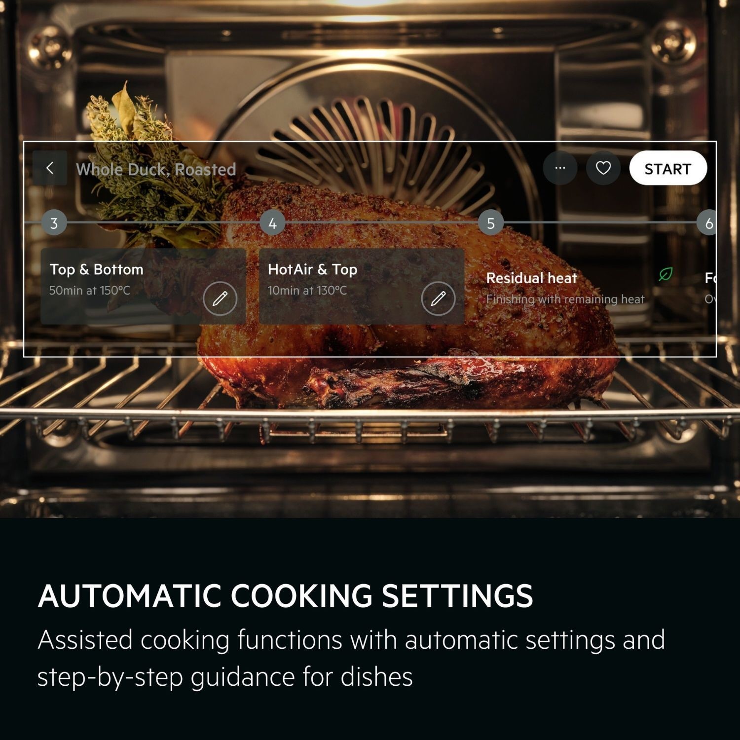 Automatic cooking settings.